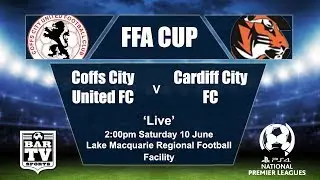FFA CUP - Round 6 - Coffs City FC v Cardiff City FC
