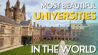 Top 10 most beautiful universities in the world