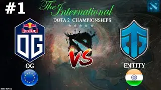 ОГ ПРОТИВ ЕНТИТИ, ВЕРХНЯЯ СЕТКА! | OG vs Entity #1 (BO3) The International 2024