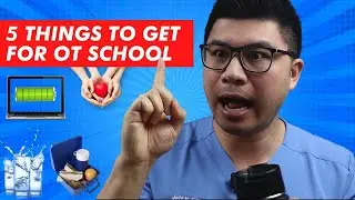 5 Things to Get Before Starting Occupational Therapy School | OT DUDE