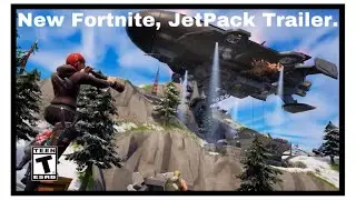 New Fortnite, JetPack Trailer.
