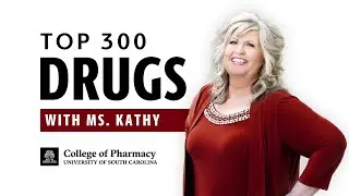 Top 300 Drugs with Ms. Kathy | Immunosuppression