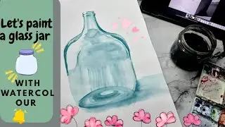 Watercolour painting of a glass jar step by step on siple drawing paper. #rvart #beginners 