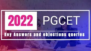 PGCET 2022 | MBA | MCA | Answer key mistake and objection filing, what to do next