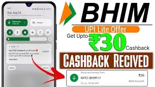 Bhim UPI Lite 30 Cashback | Bhim App Cashback Offer | UPI Lite 30 Cashback On Bhim | #bhim #cashback