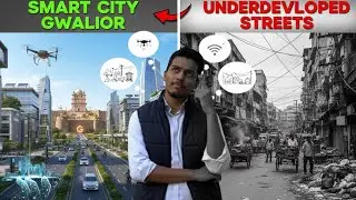 Gwalior Smart City: A Modern Dream or a Massive Scam?