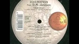 Zoo Nation Feat DM Johnson &lrm;&ndash; (A2) I'm In Love (House Vibes Mix)
