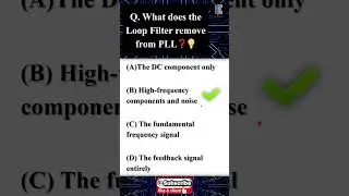 What does the Loop Filter remove from PLL (Phase-Locked Loop)? | Instant FataFat Learning! |in HINDI