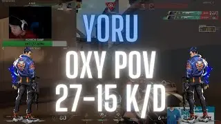 Cloud9 OXY POV Yoru on Bind 27-15 K/D (VALORANT Pro POV)