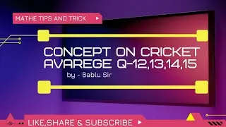 Average   tips and tricks Q-12,13,14,15 by Bablu sir