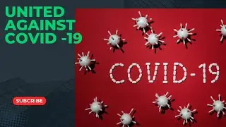 United Against COVID 19  A Global Response