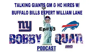 Bobby and Quan Podcast Talking w/ Buffalo Bills Expert William Lane Ep #13
