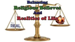 Finding Balance: Navigating Religious Beliefs and Real Life Challenges