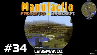 Minecraft Manufactio Ep 34 - Pack upgrade