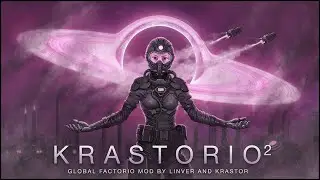 ТЕСТИМ СБОРКУ KRASTORIO 2 SPACED OUT #7 ► FACTORIO
