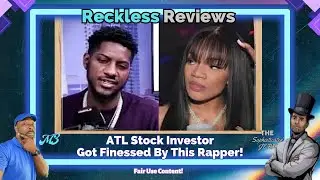 ATL Stock Investor Got Finessed By This Rapper!