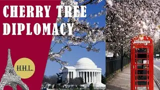 CHERRY TREE DIPLOMACY- British diplomacy #hanami  #japaneseculture #diplomacy #usa #britishhistory