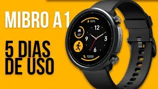 MIBRO A1 - 5 DIAS DE USO - Valeu a pena?