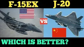 F-15EX VS J-20 FIGHTER JETS SPECIFICATIONS COMPARISON.