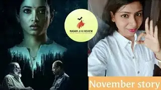 November story webseries || Review and story explained shortly