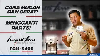 MUDAH DAN CEPAT MENGGANTI THREE WAY CONNECTOR PADA FERRATTI FERRO FCM-3605