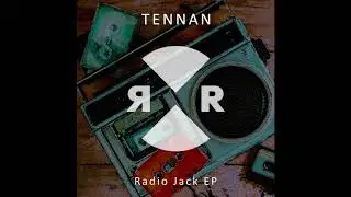 Tennan - Radio Jack