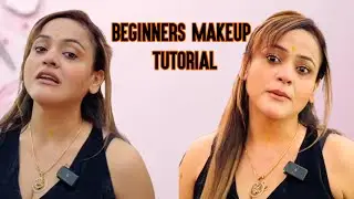 Beginners Makeup Tutorial || Step By Step Makeup Guide For Beginners | Amazing Makeup | Nisha Lambha