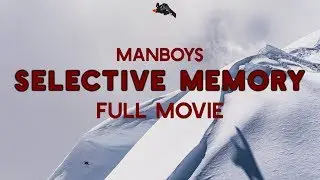 The Manboys present Selective Memory: Full Movie