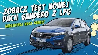 To auto robi furorę w Polsce - Dacia Sandero 2021 z LPG Test