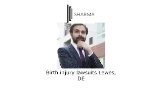 Birth injury lawsuits Lewes, DE