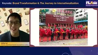 FLAsia 2021 - Keynote: Brand Transformation & The Journey to Internationalization
