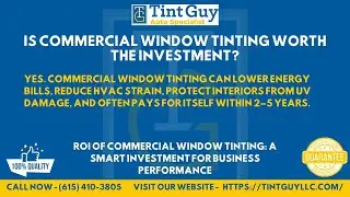 Is commercial window tinting worth the investment?