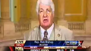 Rob Bishop Appears on Fox Business with Lou Dobbs to Discuss Energy Policy