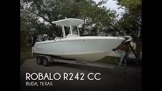 [SOLD] Used 2016 Robalo R242 CC in Buda, Texas