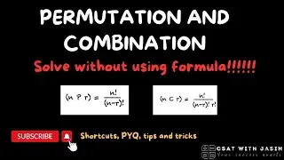 Lecture 18 - PERMUTATION AND COMBINATION |TRICKS|UPSC|CSAT|BANK|SSC