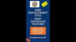 TRBT Recruitment 2022 | Post Graduate Teacher | Teaching Job | Govt Job