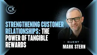 Strengthening Customer Relationships:  The Power of Tangible Rewards