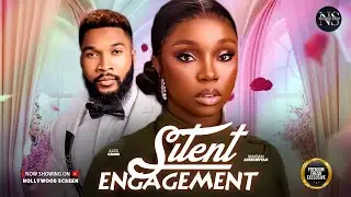 SILENT ENGAGEMENT (ALEX CROSS & BAMBAM ADENIBUYAN) | NIGERIAN MOVIES 2026 | LATEST FULL MOVIES
