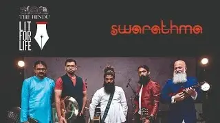 Swarathma Live From Hindu LIT Fest Chennai 2019