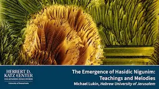 The Emergence of Hasidic Nigunim: Teachings and Melodies