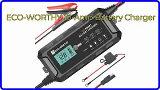 REVIEW (2025): ECO-WORTHY 10-Amp Battery Charger. ESSENTIAL details.