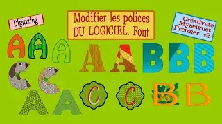Creativate/Mysewnet /premier +2. BOOSTEZ vos polices de broderie (font): Apprenez à les transformer