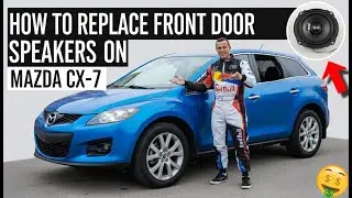 How to Replace Front Door Speakers on Mazda CX-7 CX7 2007 2008 2009 2010 2011 2012 2013