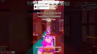 How To Get To The New Lobby || Aimblox || Roblox || #shorts