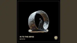 In To The Abyss