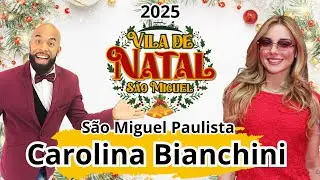 01° Vila de Natal de São Miguel Paulista Entrevista c/ Carolina Bianchini, apresentador Filipe Amaro