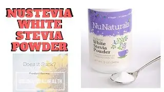 NuStevia White Stevia Powder Does It Suck? #stevia#sugarfree