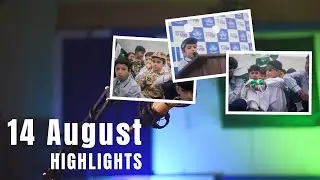 14 August Highlights 2023 | Star Academy Academy School |