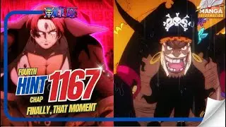 ONE PIECE 1167   MORE HINTS 4 - FINALLY, THAT MOMENT