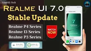 Realme UI 7 Stable Update Download. Realme All Devices